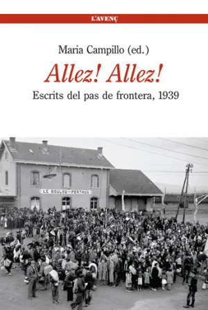 Allez! Allez! Escrits del Pas de Frontera, 1939