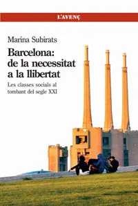 Barcelona de la Necesitat a la Llibertat