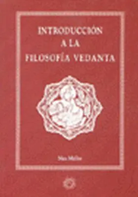 Introduccion a la Filosofia Vedanta