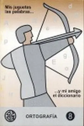 Ortografia 8 - Mis Juguetes las Palabras...