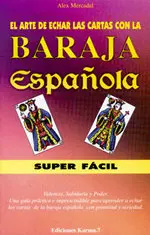 Arte de Echar las Cartas con Baraja Española