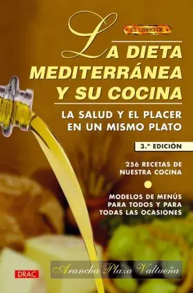 Dieta Mediterranea y Su Cocin
