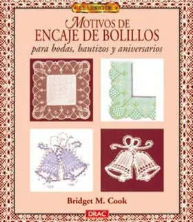 Encaje de Bolillos para Bodas , Bautizos y Anivers