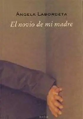 Novio de mi Madre, el