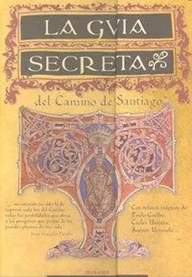 Guia Secreta del Camino de Santiago,La
