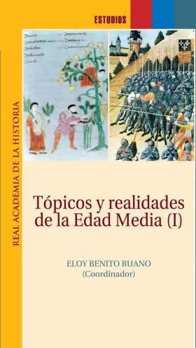 Topicos y Realidades de la Edad Media I