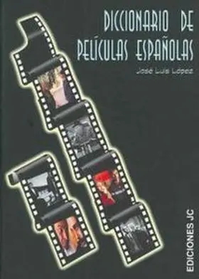 Diccionario de Peliculas Españolas