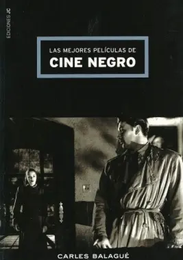 Mejores Peliculas del Cine Negro