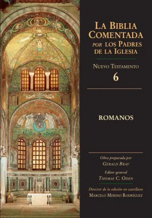 Romanos, Biblia Comentada, Nuevo Testamento 6
