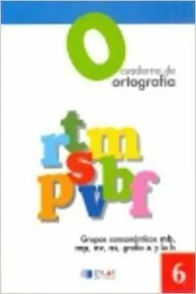 Cuaderno de Ortografia, N. 6
