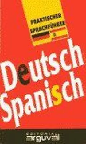 Deutsch-Spanisch (Guia de Conversacion)