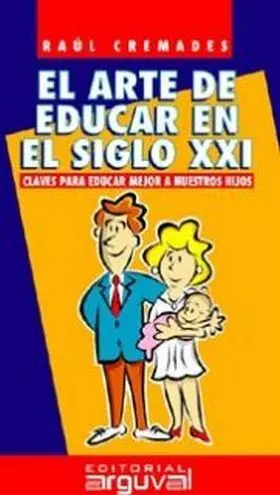 Arte de Educar en el Siglo Xxi