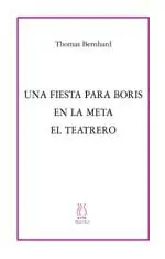 Una Fiesta para Boris-En la Meta-El Teatrero