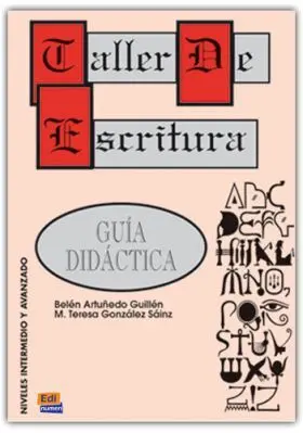 Taller de Escritura. Guia Didactica