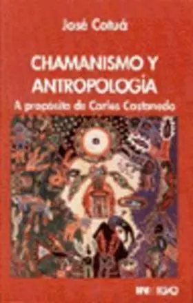 Chamanismo y Antropologia