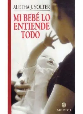 Mi Bebe Entiende Todo