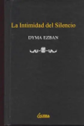 Intimidad del Silencio, la