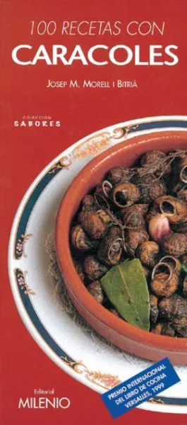 100 Recetas con Caracoles