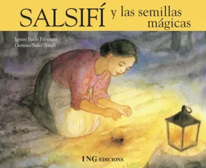 Salsifi y las Semillas Magicas