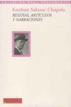 Reseñas, Articulos y Naraciones