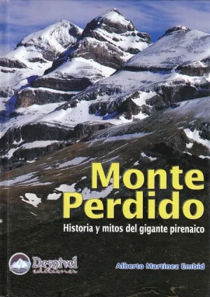 Monte Perdido Historia y Mitos