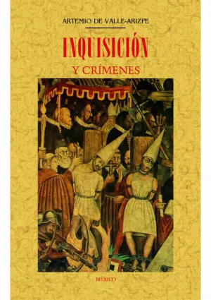 Inquisicion y Crimenes