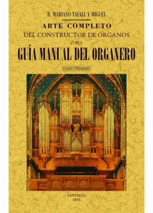 4T_Arte Completo del Constructor de Organos o Sea
