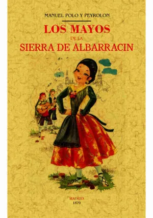 Los Mayos de la Sierra de Albarracin