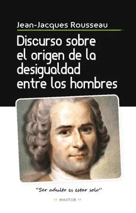 Discurso Sobre el Origen de la Desigualdad entre L
