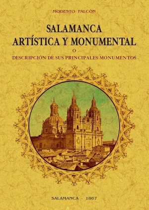 Salamanca Artistica y Monumental