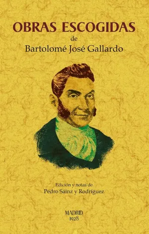 Obras Escogidas de Bartolome Gallardo