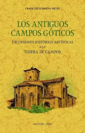 Los Antiguos Campos Góticos.