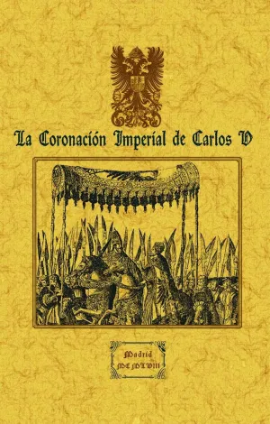 La Coronacion Imperial de Carlos V
