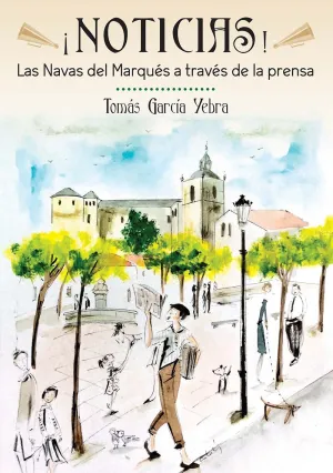 Noticias. Las Navas a Traves de la Prensa