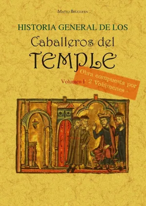 Historia General de los Caballeros del Temple (5T2V)