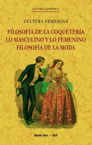 Filosofía de la Coquetería, lo Masculino y lo Femenino, Filosofía