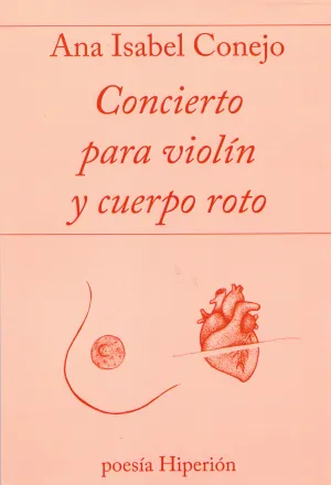 Concierto para Violin y Cuerpo Roto