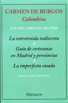 Tres Libros de Ana Diaz, los ( Pedro Gonzalez- Blanco)