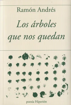 Arboles que nos Quedan,Los