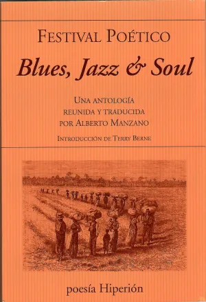 Blue, Jazz & Soul. Festival Poetico