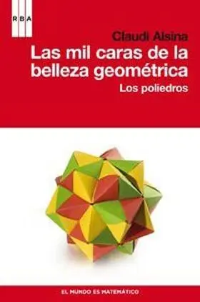 Mil Caras de la Belleza Geometrica, las