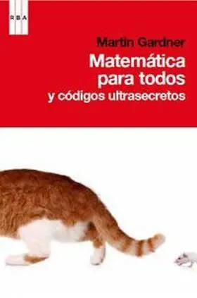 Matematica para Todos y Codigos Ultrasecretos