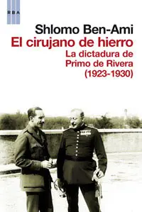 El Cirujano de Hierro la Dictadura de Primo de Rivera