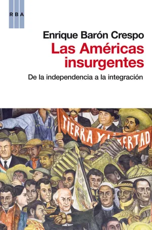 Las Americas Insurgentes