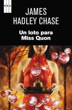 Un Loto para Miss Quon