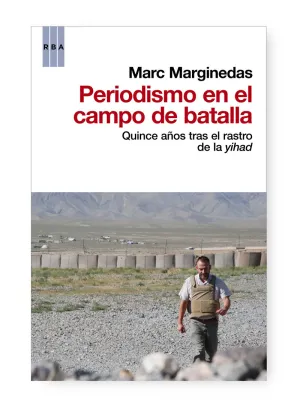 Periodismo en el Campo de Batalla