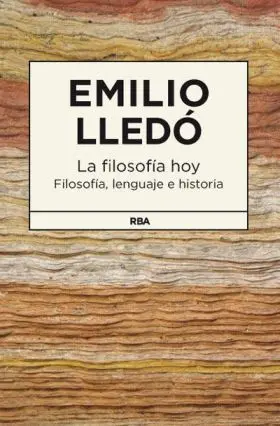 La Filosofia Hoy