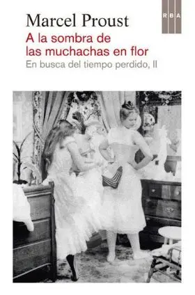 En Busca del Tiempo Perdido Ii