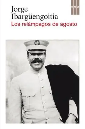 Los Relámpagos de Agosto