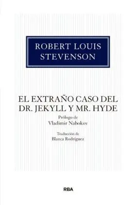 El Extraño Caso del Dr. Jekyll y Mr Hyde